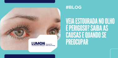 Capa de artigo sobre veia estourada no olho, com fotografia de olho avermelhado e informações sobre causas e cuidados